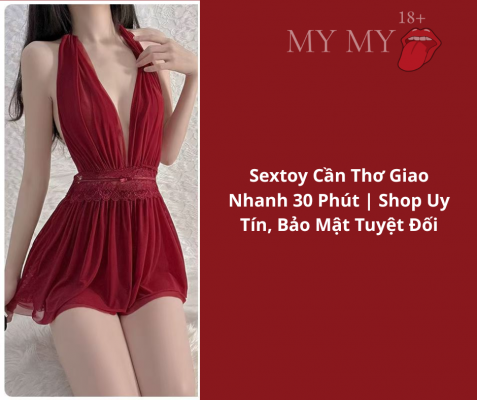 Sextoy Cần Thơ giao nhanh 30 phút